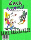 Zack & Zoey's Alien Apocalypse - MJ Ware