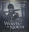 The Wolves of the North - Harry Sidebottom, Stefan Rudnicki