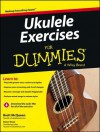 Ukulele Exercises for Dummies - Brett McQueen, Alistair Wood