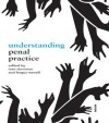 Understanding Penal Practice - Ioan Durnescu, Fergus McNeill