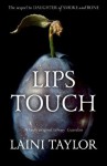 Lips Touch: Three Times - Laini Taylor