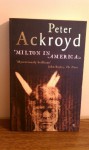 Milton in America - Peter Ackroyd