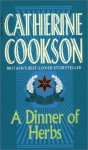 Dinner of Herbs - Catherine Cookson