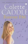 Forever FM - Colette Caddle