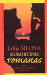 Kurortinis romanas arba abejotinos laimės žvaigždė - Julija Šilova, Janina Šidlauskienė