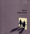 Récits D'Ellis Island: Histoires d'errance et d'espoir - Georges Perec, Robert Bober