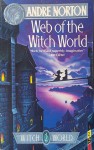 Web of the Witch World (Witch World Series 1: Estcarp Cycle, #2) - Andre Norton