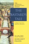 The Bastard's Tale (Sister Frevisse, #12) - Margaret Frazer