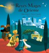 Los reyes magos de Oriente - Lluis Farre, Carmen Gil, Merce Canals