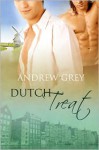 Dutch Treat - Andrew Grey