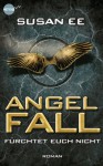 Angelfall: Roman (Heyne fliegt) (German Edition) - Kathrin Wolf, Susan Ee