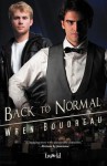 Back to Normal - Wren Boudreau