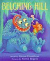 Belching Hill - Morse Hamilton, Forest Rogers