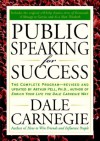 Public Speaking for Success - Dale Carnegie