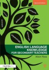 English Language Knowledge for Secondary Teachers - Alison Ross