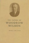 The Papers of Woodrow Wilson, Vol. 58 - Woodrow Wilson, Arthur S. Link, John E. Little, David W. Hirst