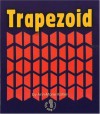 Trapezoid (First Step Nonfiction Shapes) - Ann-Marie Kishel