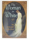 The Woman In White - Wilkie Collins