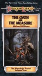 The Oath and the Measure (The Meetings Sextet, Dragon Lance Saga, #4) - Michael Williams