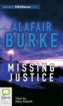 Missing Justice - Alafair Burke, Betty Bobbitt