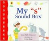 My "S" Sound Box (Sound Box Books) - Jane Belk Moncure, Colin King