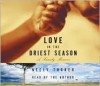 Love in the Driest Season: A Family Memoir - Neely Tucker