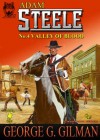 Valley of Blood (STEELE) - George G. Gilman, Malcolm Davey