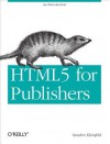 Html5 for Publishers - Sanders Kleinfeld