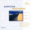 Exercise Motivation - Bob Griswold