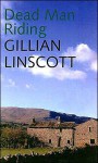 Dead Man Riding - Gillian Linscott