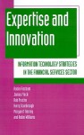 Expertise and Innovation - Robin Fincham, Rob Proctor