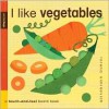 I Like Vegetables: Petit Collage - Lorena Siminovich