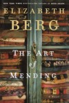 The Art of Mending - Elizabeth Berg