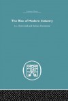 The Rise of Modern Industry - J.L. Hammond, Barbara Hammond