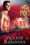 The Besties - Vicktor Alexander