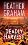 Deadly Harvest - Heather Graham