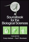 A Sourcebook for the Biological Sciences - Evelyn Morholt, Paul F. Brandwein