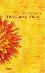 Abrahams Sohn - Gilles Rozier