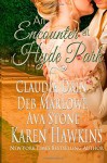 An Encounter at Hyde Park - Ava Stone, Deb Marlowe, Claudia Dain, Karen Hawkins