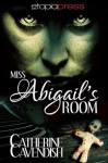 Miss Abigail's Room - Catherine Cavendish