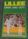 Over & Out! - Dennis Lillee