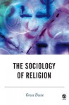 The Sociology of Religion - Grace Davie