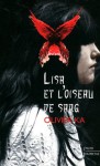 Lisa et l'oiseau de sang - Olivier Ka