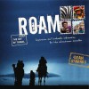 Roam: The Art Of Travel - Dean Starnes