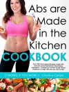 Abs are Made in the Kitchen Cookbook - Christina Carlyle