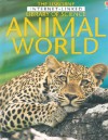 The Usborne Internet-Linked Library of Science Animal World - Laura Howell