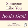 Someone Like You - Julian Rhind-Tutt, Roald Dahl