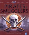 Pirates & Smugglers (Kingfisher Knowledge) - Moira Butterfield