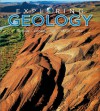 Exploring Geology - Stephen J. Reynolds, Michael Kelly, Julia Johnson