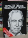 Edward Gierek: Przerwana dekada - Janusz Rolicki
